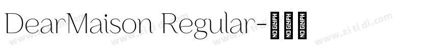 DearMaison Regular字体转换